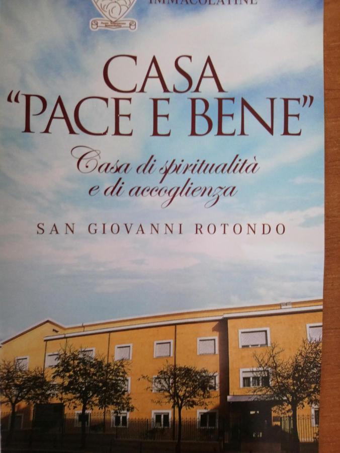 Casapaceebene Hotel San Giovanni Rotondo Exterior foto